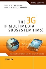 The 3G IP Multimedia Subsystem (IMS) - Gonzalo Camarillo, Miguel-Angel Garc&iacute;a-Mart&iacute;n