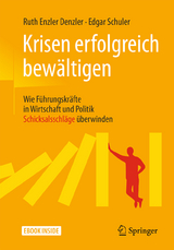 Krisen erfolgreich bew&auml;ltigen - Ruth Enzler Denzler, Edgar Schuler