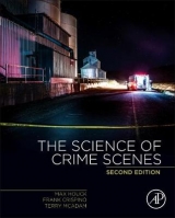 The Science of Crime Scenes - Houck, Max M.; Crispino, Frank; McAdam, Terry