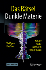 Das R&auml;tsel Dunkle Materie - Wolfgang Kapferer