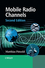 Mobile Radio Channels - Matthias Paetzold