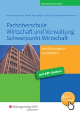 Fachoberschule Wirtschaft und Verwaltung - Schwerpunkt Wirtschaft / Fachoberschule Wirtschaft und Verwaltung - Andreas Blank, Hans Hahn, Knut Harms, J&ouml;rn Menne, Helge Meyer, Reinhard Meyer, Bernd Sanders, Ingo Schaub, Christian Schmidt, Eike Witkowski, Daniel Wischer