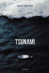 Tsunami -  Anatoly Kurchatkin