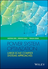 Power System Optimization -  Haoyong Chen,  Honwing Ngan,  Yongjun Zhang