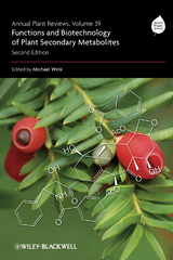Annual Plant Reviews, Volume 39, Functions and Biotechnology of Plant Secondary Metabolites - Michael Wink