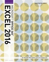 Illustrated MicrosoftÂ®Office 365 & ExcelÂ® 2016 - Reding, Elizabeth; Wermers, Lynn