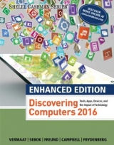 Enhanced Discovering Computers Â©2017 - Vermaat, Misty; Sebok, Susan; Freund, Steven; Frydenberg, Mark; Campbell, Jennifer