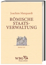 R&ouml;mische Staatsverwaltung