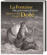 Die sch&ouml;nsten Fabeln - Jean De LA Fontaine