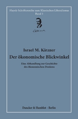 Der &ouml;konomische Blickwinkel. - Israel M. Kirzner