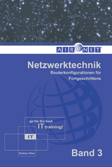 Netzwerktechnik, Band 3 - Rukhsar Khan