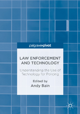 Law Enforcement and Technology - 