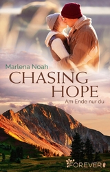 Chasing Hope - Marlena Noah