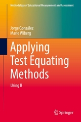 Applying Test Equating Methods - Jorge González, Marie Wiberg