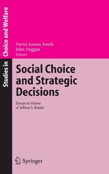 Social Choice and Strategic Decisions - 