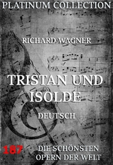 Tristan und Isolde - Richard Wagner
