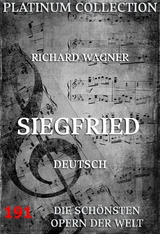 Siegfried - Richard Wagner