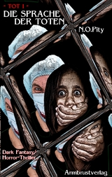 Die Sprache der Toten - N.O. Pity