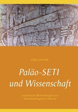 Pal&auml;o-Seti und Wissenschaft - J&ouml;rg Spitzer