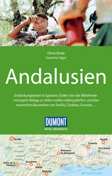 DuMont Reise-Handbuch Reisef&uuml;hrer Andalusien - Susanne Lipps-Breda, Oliver Breda