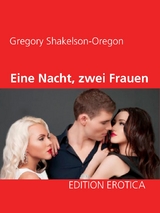 Eine Nacht, zwei Frauen - Gregory Shakelson-Oregon
