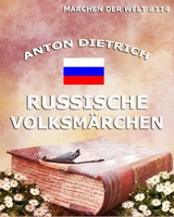 Russische Volksm&auml;rchen - Anton Dietrich