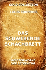 Das schwebende Schachbrett - Louis Couperus