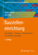 Baustelleneinrichtung - Rainer Schach, Jens Otto