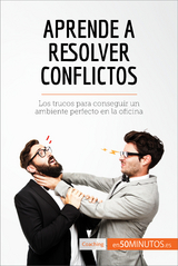 Aprende a resolver conflictos -  50Minutos