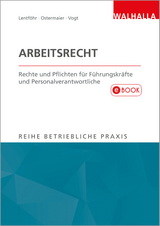 Arbeitsrecht - Christian Ostermaier, Sylvia Vogt, Christian Lentföhr