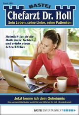 Chefarzt Dr. Holl 1803 - Katrin Kastell