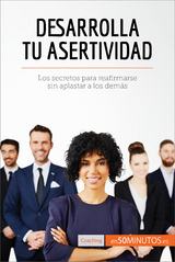 Desarrolla tu asertividad -  50Minutos