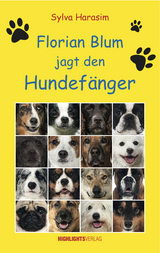 Florian Blum jagt den Hundef&auml;nger - Sylva Harasim