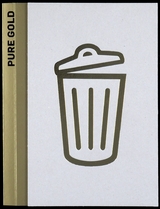 Pure Gold: Upcycled! Upgraded! - 