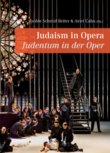Judaism in Opera &ndash; Judentum in der Oper - 