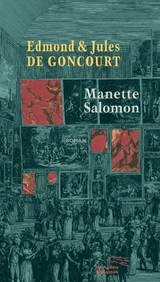 Manette Salomon - Edmond und Jules de Goncourt