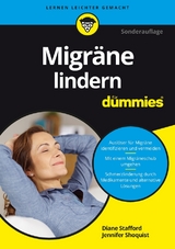 Migr&auml;ne lindern f&uuml;r Dummies - Diane Stafford