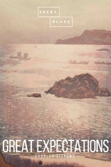 Great Expectations - Charles Dickens, Sheba Blake