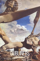 Dubliners - James Joyce, Sheba Blake