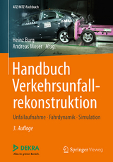 Handbuch Verkehrsunfallrekonstruktion - Burg, Heinz; Moser, Andreas