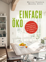 Einfach &ouml;ko - Marcus Franken, Monika G&ouml;tze
