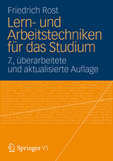 Lern- und Arbeitstechniken f&uuml;r das Studium - Friedrich Rost
