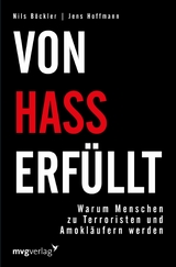 Von Hass erfüllt - Jens Hoffmann, Nils Böckler