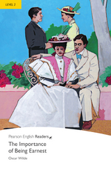 The Importance of Being Earnest - Leichte Englisch-Lektüre (A2) - Wilde, Oscar