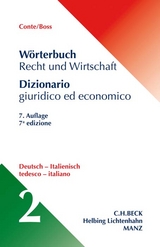W&ouml;rterbuch Recht und Wirtschaft Band 2: Deutsch - Italienisch - Giuseppe Conte, Hans Boss, Karin Linhart, Federica Morosini, Eleonora Finazzi Agr&ograve;