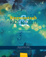 Sternenstaub & Katzengold - Schulte-Gr&auml;fen Jutta
