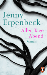 Aller Tage Abend - Jenny Erpenbeck
