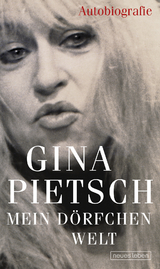 Mein D&ouml;rfchen Welt - Gina Pietsch