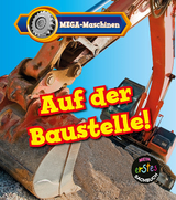 Auf der Baustelle! - Catherine Veitch