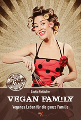 Vegan Family - Saskia Reh&auml;u&szlig;er